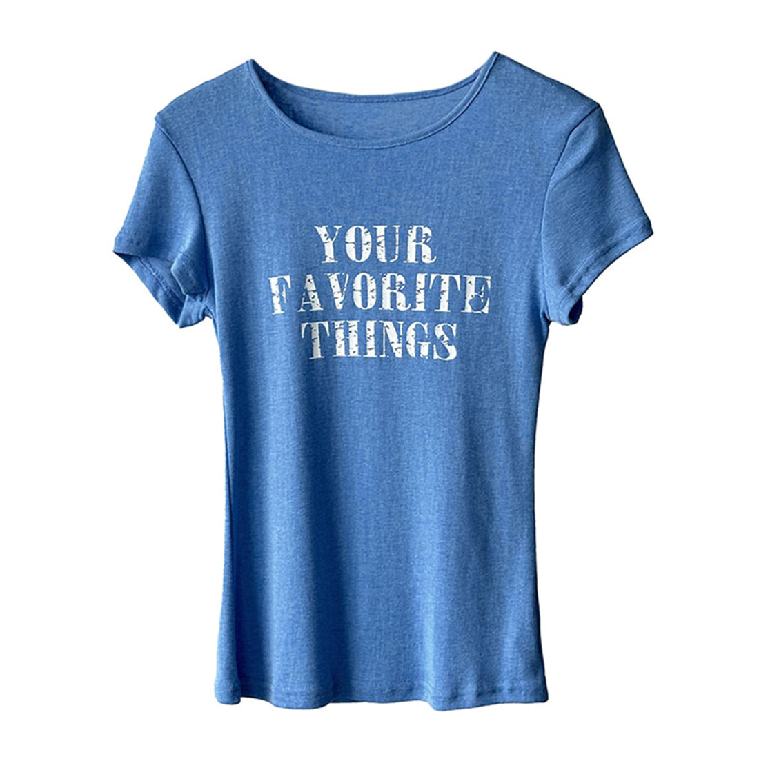 Women’s "Your Favorite Things" Fitted Short-Sleeve T-Shirt